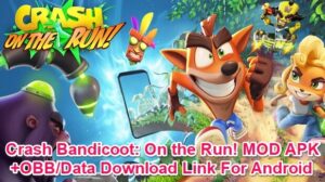 Crash Bandicoot Mod APK Unlimited Mod and Money | May - 2022 5
